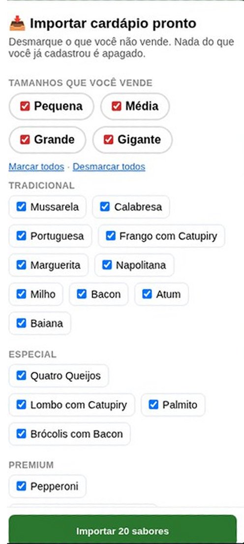 Tela do Cardápio Pronto no PizzaControl: escolha os tamanhos e importe 20 sabores já montados